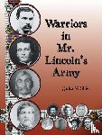Shier, Quita V - Warriors in Mr. Lincoln'S Army
