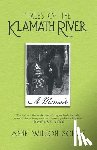 Schaef, Anne Wilson - Tales of the Klamath River