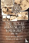 O'Leary, Margaret R, O'Leary, Dennis S - The Texas Meningitis Epidemic (1911-1913)