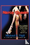 Vigil, Michael S - Narco Queen