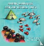 Trevino, Hilda - Aliens, Ladybugs, and the Lethal Virus