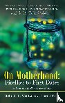 Wentzel, Melinda L - On Motherhood