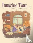 Black, Linda - Imagine That . . .