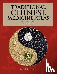 Rui, Chen - Traditional Chinese Medicine Atlas