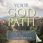 Robinson, Thomas S - Your God Path