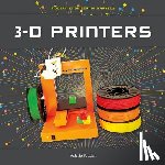 Bodden, Valerie - 3-D Printers