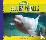 Murray, Julie - Beluga Whales