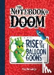 Cummings, Troy - Rise of the Balloon Goons: #1