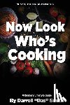 Smith, Darrell Das - Now Look Who's Cooking