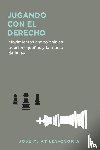 Atiles Osoria, José M - Jugando con el derecho