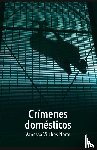 Vilches Norat, Vanessa - Crímenes domésticos