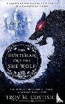 Costisick, Troy M - The Huntsman and the She-Wolf