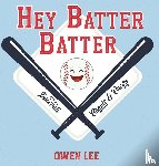 Lee, Owen M - Hey, Batter Batter!