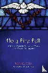 Ellis, Dirk R - Holy Fire Fell