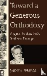 Springs, Jason A - Toward a Generous Orthodoxy