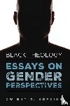 Hopkins, Dwight N - Black Theology-Essays on Gender Perspectives