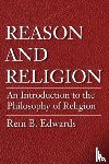 Edwards, Rem B - Reason and Religion