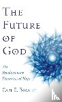 Braaten, Carl E - The Future of God