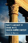 Harrison, James R - Paul's Language of Grace in its Graeco-Roman Context