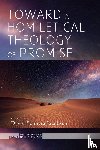  - Toward a Homiletical Theology of Promise