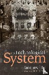 Ellul, Jacques - The Technological System