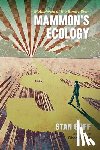 Goff, Stan - Mammon's Ecology