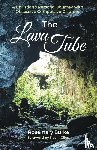 Burke, Rosemary - The Lava Tube