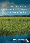 Caldwell, Ronald James - A History of the Episcopal Church Schism in South Carolina