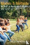 Canales, Arthur David - Models and Methods for Youth and Young Adult Ministry