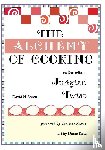 Rosen, David H - The Alchemy of Cooking