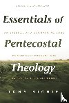 Richie, Tony - Essentials of Pentecostal Theology