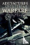 Payne, William P - Adventures in Spiritual Warfare