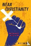 Ogletree, Billy T - Mean Christianity