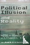  - Political Illusion and Reality