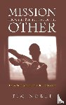Noble, Tim - Mission from the Perspective of the Other