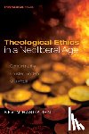 Hargaden, Kevin (York St John University UK) - Theological Ethics in a Neoliberal Age