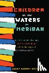 Boesak, Allan Aubrey - Children of the Waters of Meribah