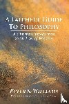 Williams, Peter S - A Faithful Guide to Philosophy
