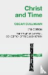 Cullmann, Oscar - Christ and Time, 3rd Edition