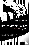 Pangritz, Andreas - The Polyphony of Life