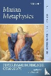 Fehlner, Peter Damian OFM Conv. - Marian Metaphysics