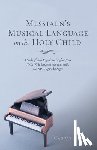 Soylar, Cagdas - Messiaen's Musical Language on the Holy Child