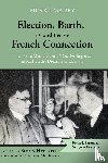 Maury, Pierre - Election, Barth, and the French Connection, 2nd Edition
