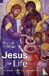 Briggs, Richard S - Jesus for Life