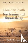 Lagat, Daniel K - Christian Faith and Environmental Stewardship