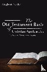 Riecker, Siegbert - The Old Testament Basis of Christian Apologetics