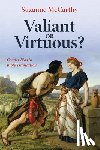 McCarthy, Suzanne - Valiant or Virtuous?