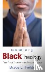 Fields, Bruce L - Introducing Black Theology