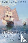 Cranston, Pamela - Searching for Nova Albion