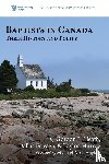 Heath, Gordon L, Friesen, Dallas, Murray, Taylor - Baptists in Canada